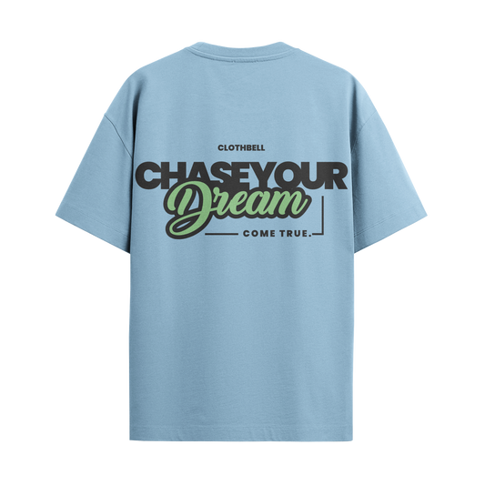 Chase Your Dream Sky Blue Oversize Tshirt